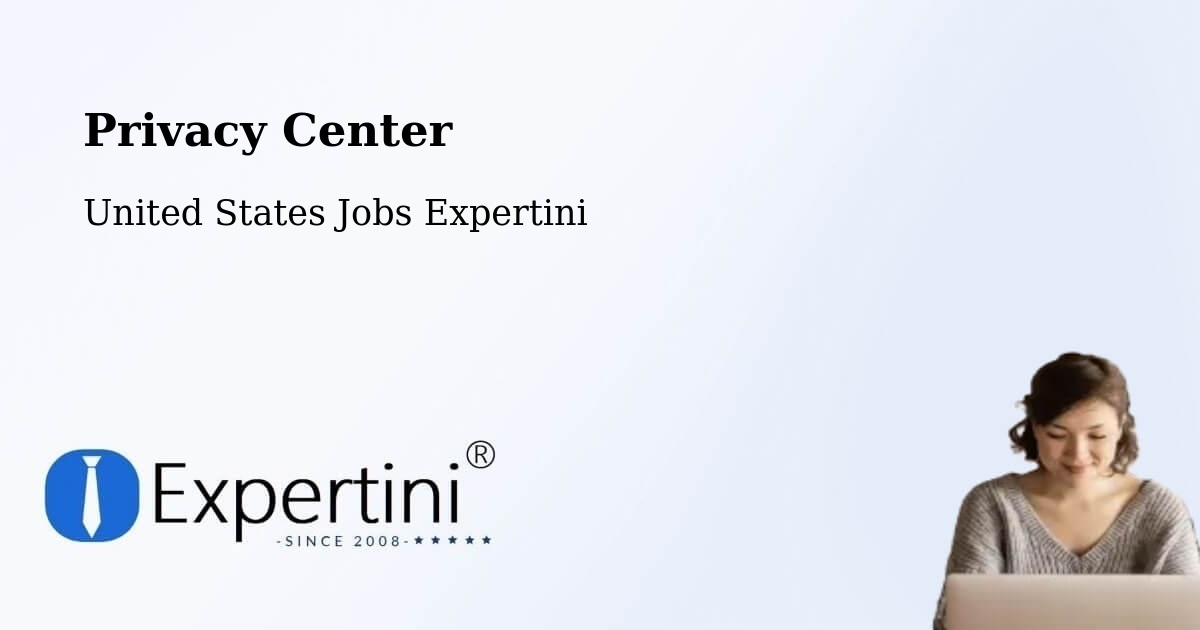 Privacy Center - United States Jobs Expertini